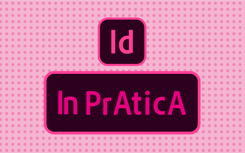 InDesign in pratica.