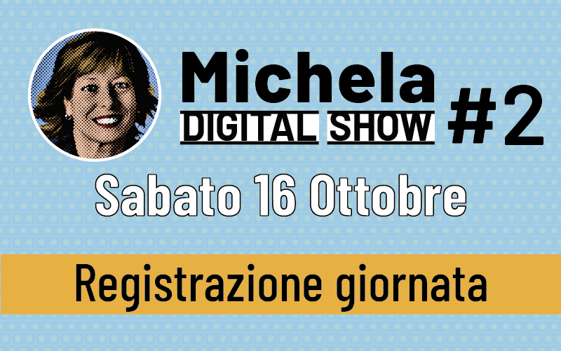 Michela Digital Show 2 – Registrazioni video