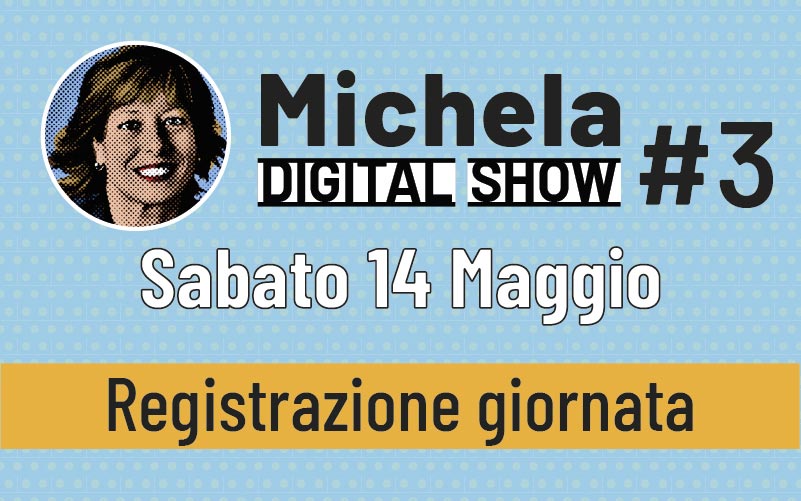 Michela Digital Show 3 – Registrazioni video