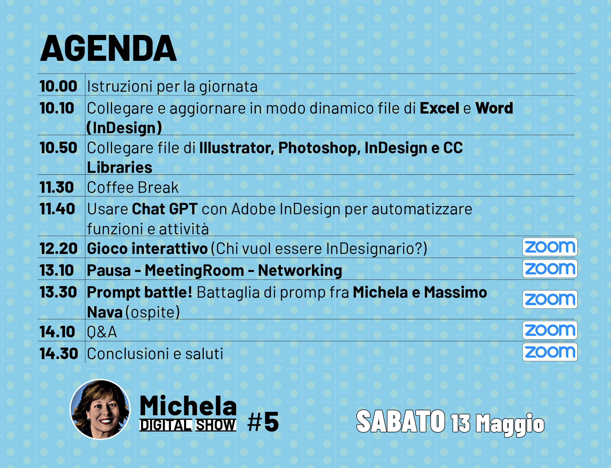 Clicca e scarica l'Agenda del Michela Digital Show 5