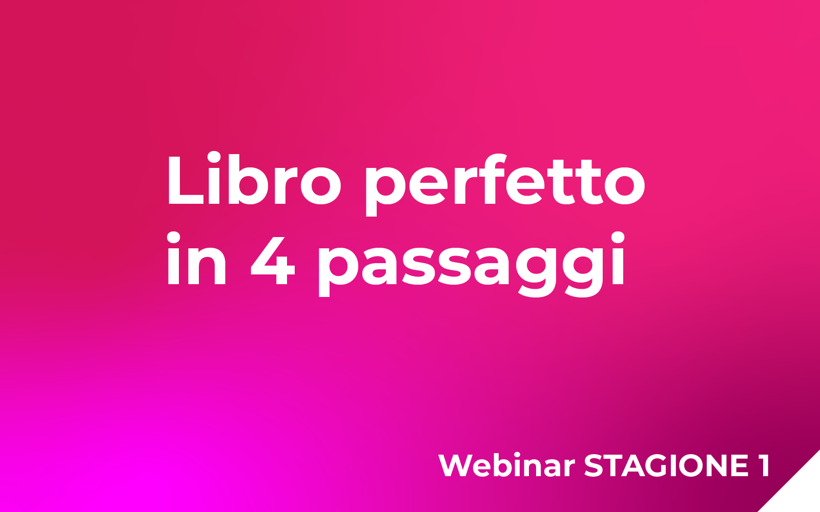 InDesign: Libro perfetto in 4 passaggi Webinar
