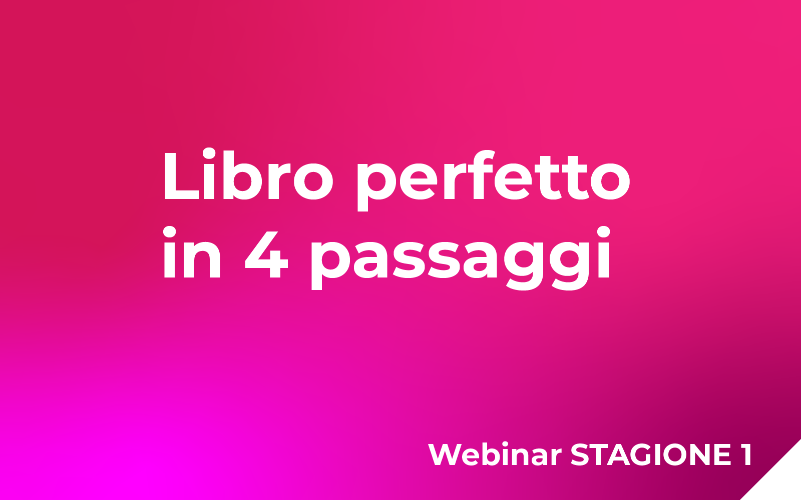 Libro perfetto in 4 passaggi