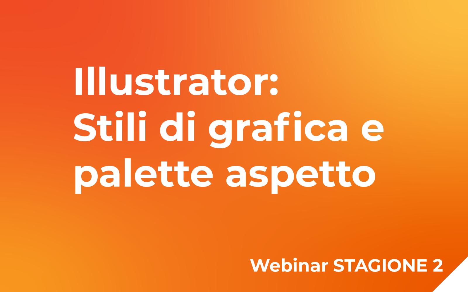 Illustrator – Stili di grafica e palette aspetto