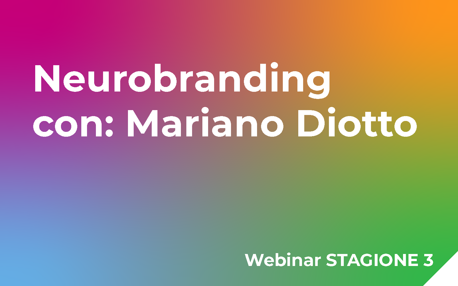 Neurobranding ne parliamo con: Mariano Diotto