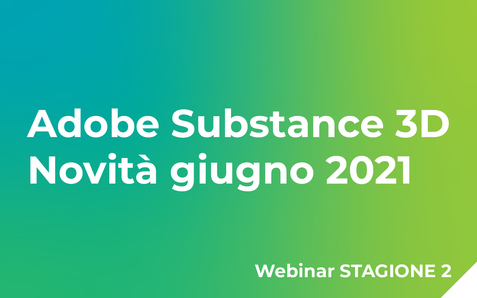 Adobe Substance 3D – Giugno 2021