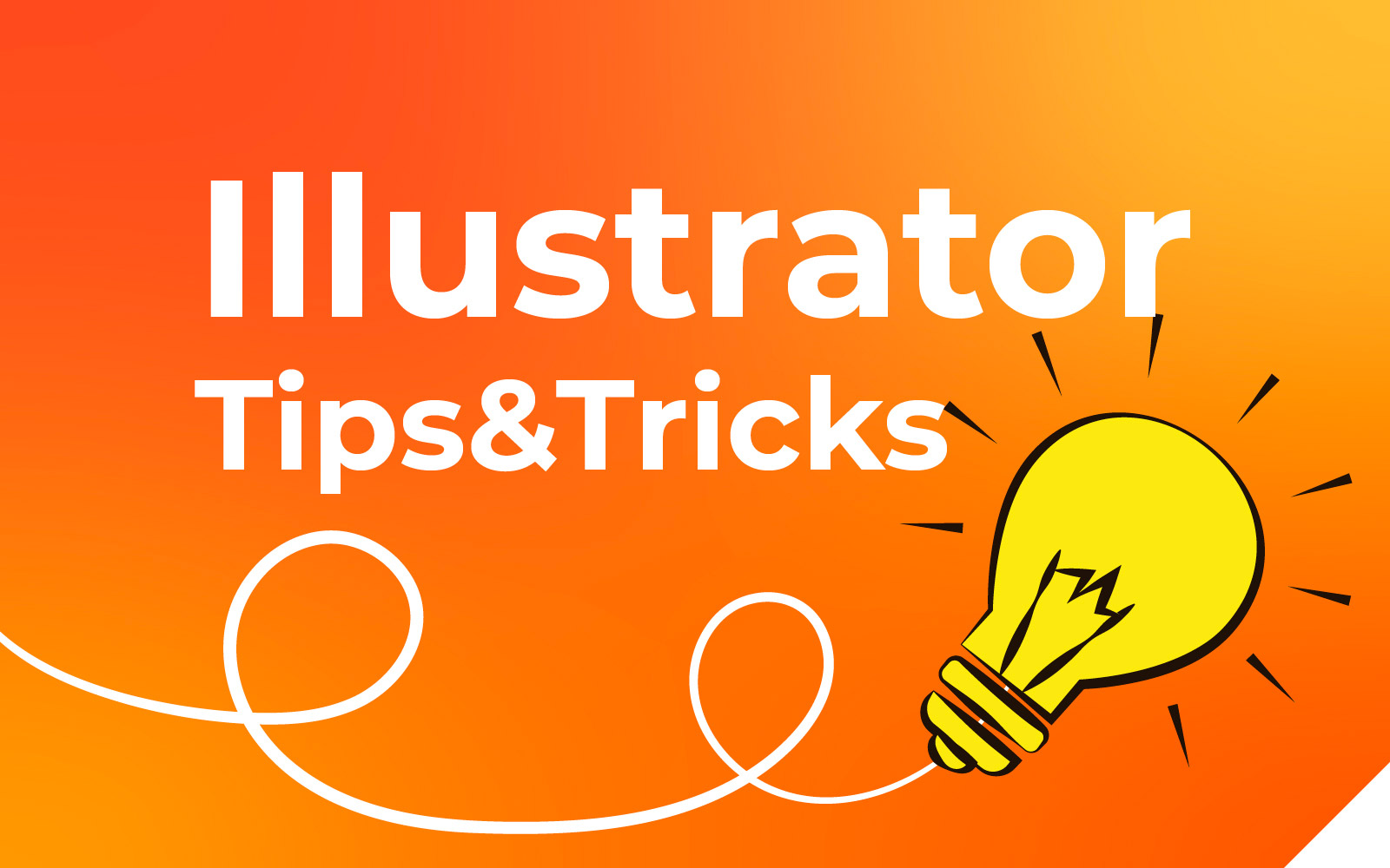 Illustrator Tips&Tricks